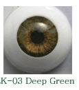 Eyes – Life Like Acrylic Round (Deep Green) 16mm