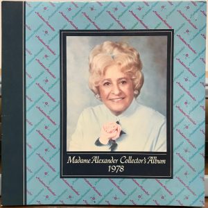 Madame Alexander Collector’s Album
