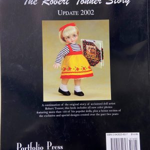The Robert Tonner Story (Update 2002) Paperback Book