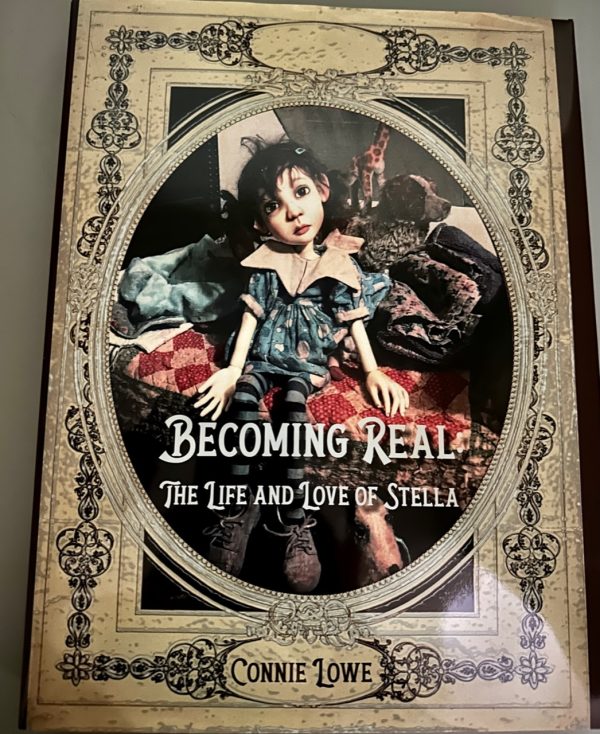 Connie Lowe's "Becoming Real: The Life and Love of Stella" Book Full Color/Nearly 300 pages - Image 3