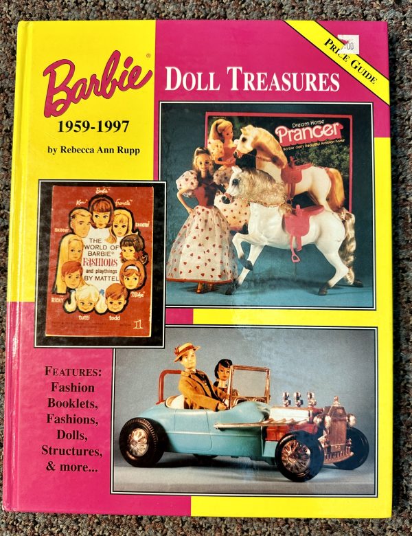 Barbie Doll Treasures 1959-1997 by Rebecca Ann Rupp