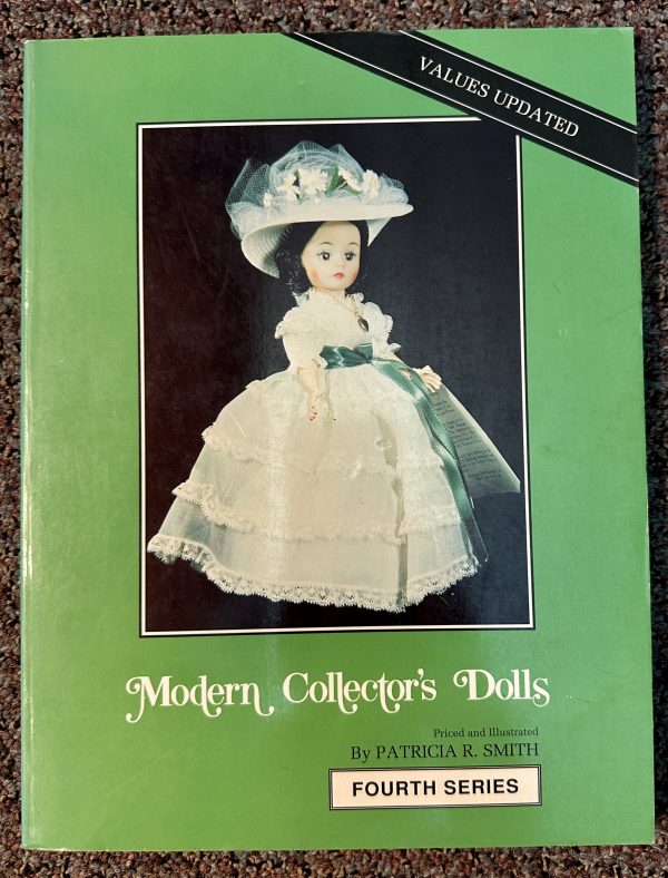 Modern Collector's Dolls: Fourth Series by Patricia R. Smith