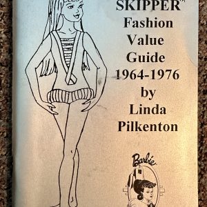 Skipper Fashion Value Guide, 1964-1976 by Linda Pilkenton
