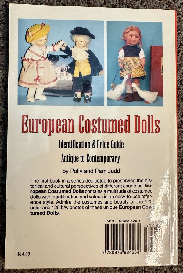 European Costumed Dolls: Identification and Value Guide, Antique to Contemporary by Polly Judd & Pam Judd - Image 2