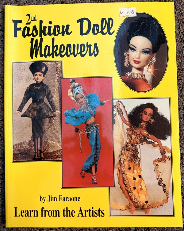 2nd Fashion Doll Makeovers by Jim Faraone