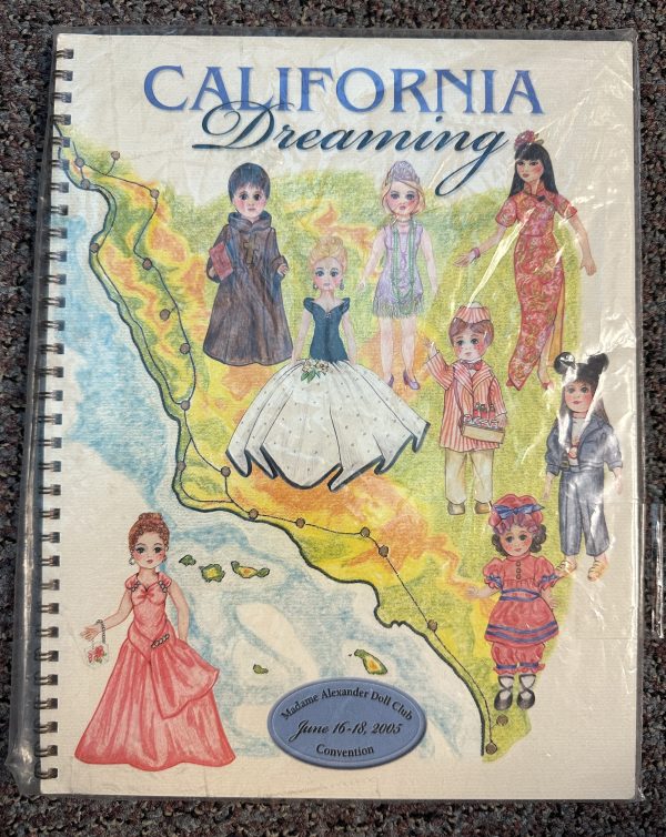 California Dreaming, the 2005 Madame Alexander Doll Club Convention Book