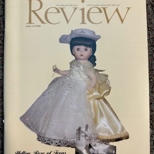 The Review Alexander Doll Club Magazine Issue 3 of 2004