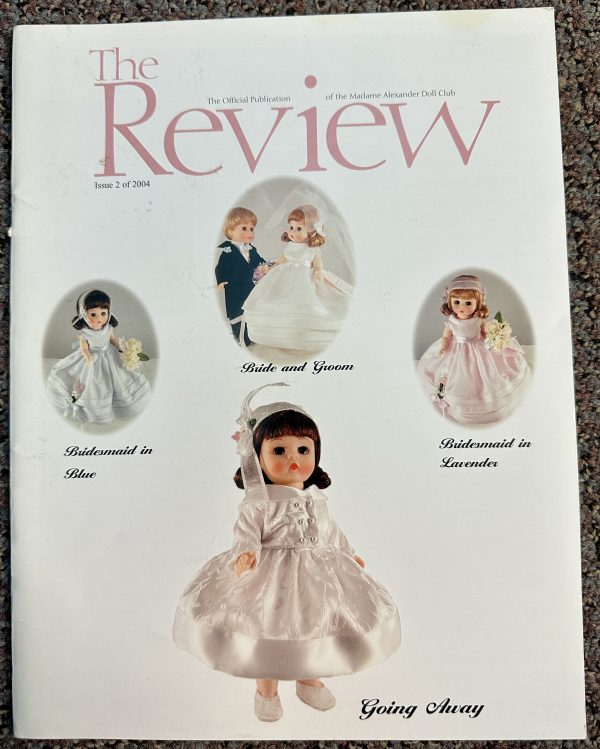 The Review Alexander Doll Club Magazine Issue 2 of 2004