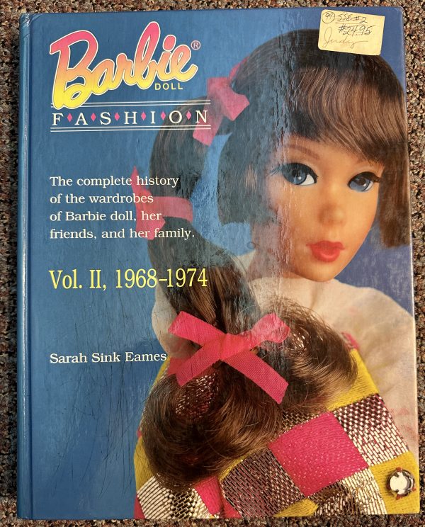 NEW RARE Barbie Doll Fashion, Vol. II: 1968-1974 by Sarah Sink Eames