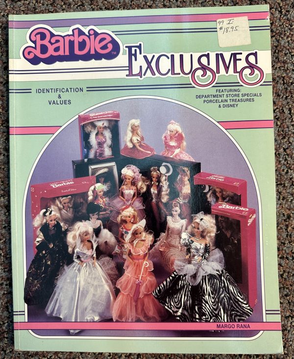 Barbie Exclusives: Identification & Values Featuring : Department Store Specials Porcelain Treasures & Disney by Margo Rana