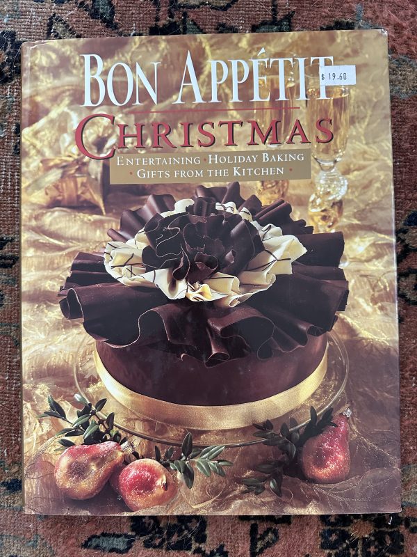 NEW Bon Appetit Christmas: Entertaining, Holiday Baking, Gifts from the Kitchen