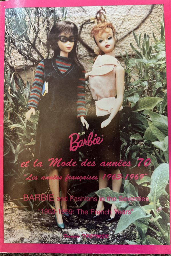 Barbie el la Mode des annees 70  RARE French Book