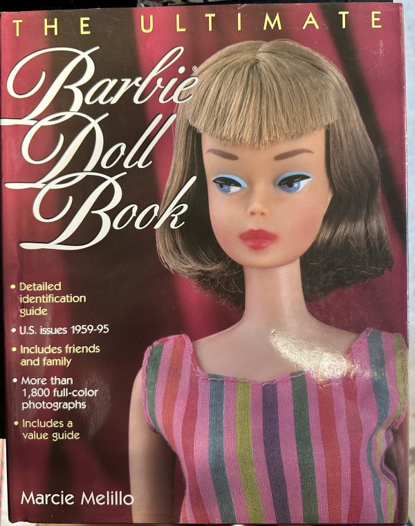 NEW The Ultimate Barbie Doll Book by Marcie Melillo  New Condition  Hardcover