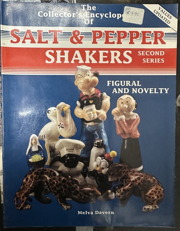 Collector's Encyclopedia of Salt and Pepper Shakers: Second Series by Melva Davern and Mary Schinhofen